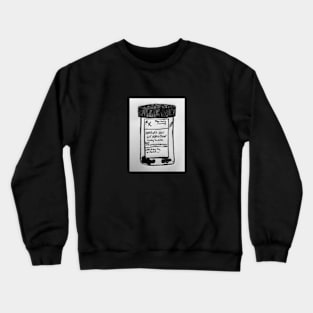 Grit Lit Addiction Pill Bottle Crewneck Sweatshirt